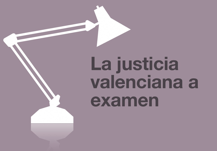 La justícia valenciana a examen. Taula redona. 29/01/2019. Centre Cultural La Nau. 19.00h